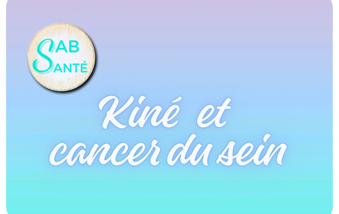 Kine et cancer du sein
